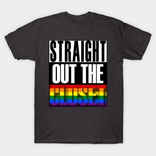 Straight Out The Closet LGBT Gay Pride T-Shirt